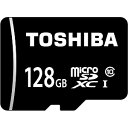 東芝 128GB・UHS Speed Class1(Class10)対応 microSDXCカード MSDBR48N128G