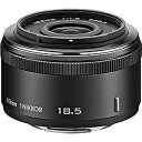 ニコン 1 NIKKOR 18.5mm f/1.8(ブラック) 1N 18.5 1.8BK(送料無料)