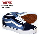 VANS バンズ スニーカー OLD SKOOL NAVY/...