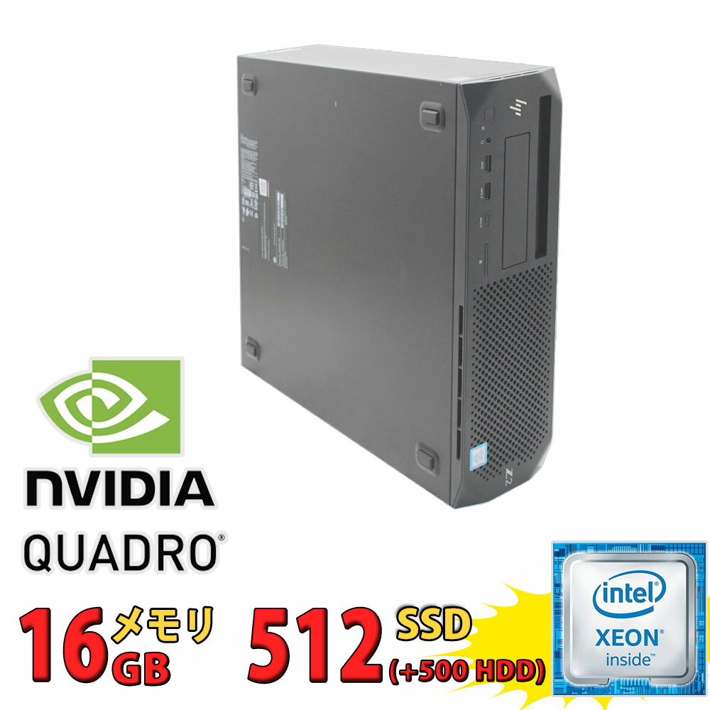 中古美品 HP Z2 SFF G4 Workstation / Windows11/ Xeon E-2124G/ 16GB/ 爆速NVMe式512GB-SSD + 500GB-HDD/ NVIDIA Quadro P620/ Office付き/ Win11【デスクトップ 中古パソコン 中古PC】税込送料無料 あす楽対応 即日発送