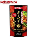ダイショー 辛口キムチ鍋スープ(750g)