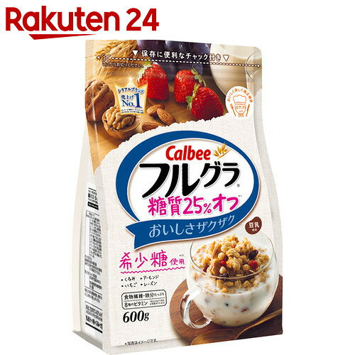 カルビー フルグラ 糖質25%オフ 600g×6袋【楽天24】【あす楽対応】【ケース販売】[フルーツグラノーラ(フルグラ) グラノーラ・クランチ]