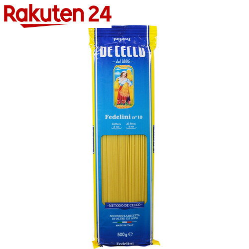 ディチェコ(DE CECCO) No.10 フェデリーニ 500g【楽天24】[DE CECCO(デ...:rakuten24:10251934