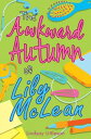 Awkward Autumn of Lily Mc