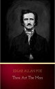 Thou Art the Man【電子書籍】[ Edgar Allan Poe ]