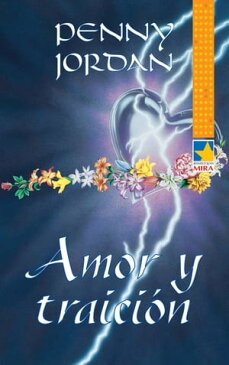 Amor y traici?n【電子書籍】[ Penny Jordan ]