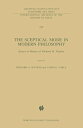The Sceptical Mode in Modern Philosophy Essays in Honor of Richard H. Popkin【電子書籍】