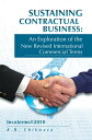 Sustaining Contractual Business: an Exploration of the New Revised International Commercial Terms Incoterms?2010【電子書籍】[ ..