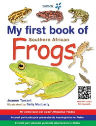 My First Book of Frogs of Southern Africa【電子書籍】[ Jeanne Tarrant ]