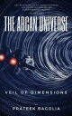 Veil of Dimensions The Arcan Universe, #1