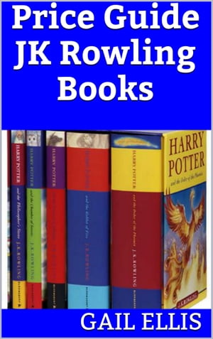 Price Guide JK Rowling BooksydqЁz[ Gail Ellis ]