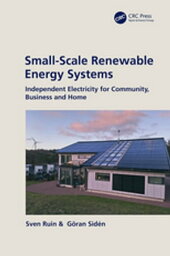 Small-Scale Renewable Energy Systems Independent Electri<strong>city</strong> for Community, Business and Home【電子書籍】[ Sven Ruin ]