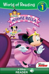World of Reading Minnie___ Minnierella A Disney Read-Along (Level 1)【電子書籍】[ Lisa Ann Marsoli ]