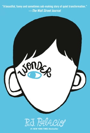 Wonder【電子書籍】[ R. J. Palacio ]