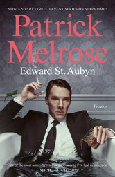 Pa<strong>trick</strong> Melrose The Novels【電子書籍】[ Edward St. Aubyn ]