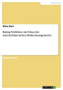 Rating-Verfahren im Fokus des unternehmerischen Risikomanagements【電子書籍】 Alina Dorl
