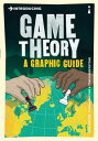 Introducing Game Theory A Graphic Guide【電子書籍】[ Ivan Pastine ]