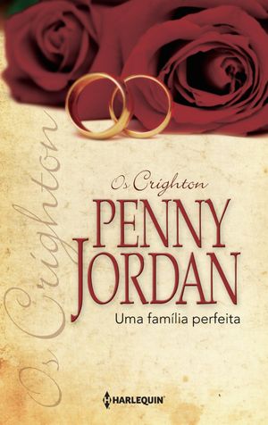 Uma fam?lia perfeita【電子書籍】[ Penny Jordan ]