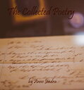 The Collected Poetry【電子書籍】[ Anne Jindra ]