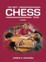 The Next Chess TeamA Novel【電子書...