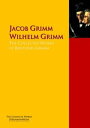 The Collected Works of Brothers Grimm The Complete Works PergamonMedia【電子書籍】[ Jacob Grimm ]