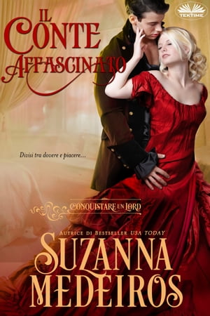 Il Conte Affascinato【電子書籍】[ Suzanna Medeiros ]