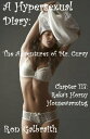 Reka’s Horny Housewarming (A Hypersexual Diary: The Adventures of Mr. Curvy, Chapter 117)【電子書籍】[ Ron Galbraith ]