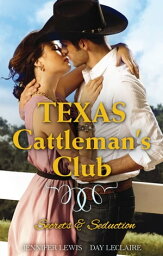 Texas Cattleman's Club Secrets And Seduction - Box Set, Books 5-6【電子書籍】[ Day Lec<strong>lair</strong>e ]