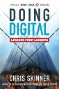 Doing Digital Lessons from leaders【電子書籍】 Chris Skinner