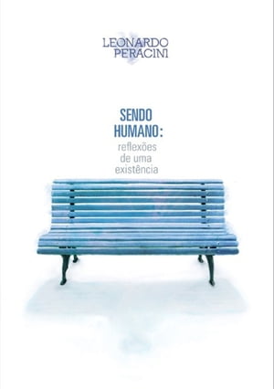 Sendo Humano【電子書籍】[ Leonardo Peracini ]