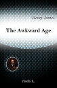 The Awkward Age【電子書籍】[ He
