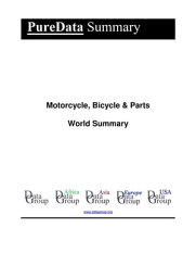 Motorcycle, Bicycle & Parts World Summary Market Values & Financials by Country【電子書籍】[ Editorial DataGroup ]