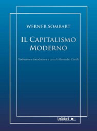 Il Capitalismo Moderno【電子書籍】[ Werner Sombart ]