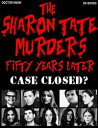 The Sharon Tate Murders Fifty ...