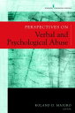 Perspectives on Verbal and Psychological Abuse【電子書籍】