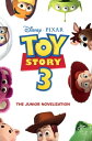 Toy Story 3 Junior Novel【