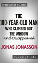 The 100-Year-Old Man... The 100-Year-Old Man...