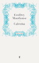 Calcutta【電子書籍】[ Geoffrey Moorh...