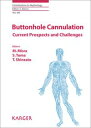 Buttonhole CannulationCurrent Prospects and Challenges【電子書籍】