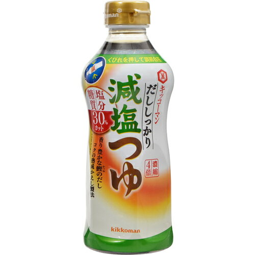 キッコーマン だししっかり減塩つゆ 500ml キッコーマン食品【S1】...:rcmdse:14061115