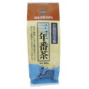 健康フーズ 三年番茶(国産茶葉100%) 160g