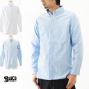 ブルコ BLUCO シャツ オックスフォード 長袖 ボタンダウンシャツ OL-112 【OXFORD BD SHIRTS L/S ワークウェア 作業着 長袖シャツ ボタンダウン BDシャツ ブルコワークガーメント】