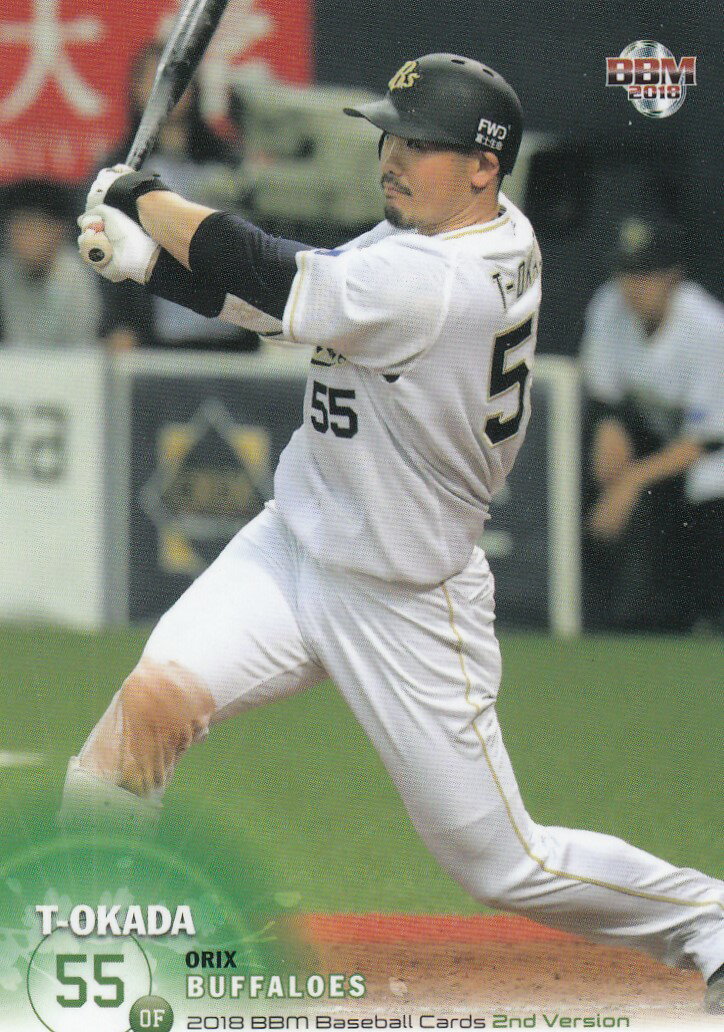 2018 BBM ベースボールカード 2ndバージョン 444 <strong>T-岡田</strong> オリックス・バファローズ (レギュラーカード)