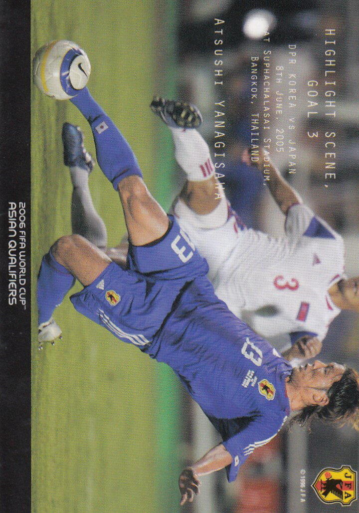 ハイライトシーン ゴール3 ASTISHI YANAGISAWA 日本代表 2006 FIFAワールドカップドイツ アジア地区最終予選突破記念カード【新品】