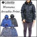 コロンビア レディース マウンテンパーカー ジャケット Arcadia Print Jacket 迷彩 ウィメンズ レインジャケット 05P03Dec16