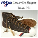 Pro-Keds/Louisville Slugger/プロケッズ/ハイカット　スニーカー/ロイヤル　ハイ/Royal Hi/ブラウン/ルイスビルスラッガー/PML44568