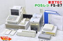 東芝TEC POSレジ FS-87 オーダーストリーム21 ■ハンディターミナル HTL-90 ×2台 キッチンプリンタ ×2台 アクセスポイント ×1台■東芝テック ポスレジ/
