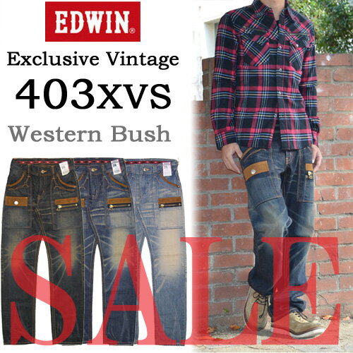 【41％OFF・SALE・セール】EDWIN(エドウィン)403XVS ウエスタン ブッシュ パンツアシンメトリーデザインのブッシュポケット!!413XVS