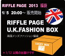  RIFFLE PAGE U.K. FASHION BOX メンズ 英国カジュアルファッション福袋 1/12(土)以降のお届け予約商品送料無料 1/5(土)20時販売開始