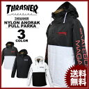 スラッシャー THRASHER MAG NYLON ANORAK PULLOVER PARKA アノラック プルオーバー ナイロン パーカ パーカー ブラック 黒 ホワイト 白 メンズ レディース